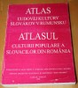 ATLASUL CULTURII POPULARE A SLOVACILOR DIN ROMANIA