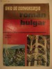 TIBERIU IOVAN - GHID DE CONVERSATIE ROMAN-BULGAR TIBERIU IOVAN - GHID DE CONVERSATIE ROMAN-BULGAR