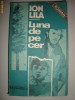 ION LILA - LUNA DE PE CER