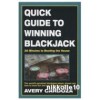 Quick guide to winning blackjack Avery Cardoza