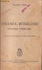 Eugene O'Neill / STRANIUL INTERLUDIU (editie 1939)