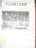 Revista Ultras TIGRISEK (VAC FC ZOLLNER UNGARIA)