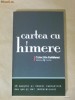 CARTEA CU HIMERE. colectia cotidianul