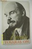 CARTE COMUNISTA - LENIN - TOVARAS,OM - 1963
