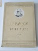 I. P. PAVLOV - OPERE ALESE VOL. 2