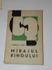 NICOLAE LINCA - MIRAJUL RINGULUI NICOLAE LINCA - MIRAJUL RINGULUI