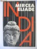 MIRCEA ELIADE - INDIA