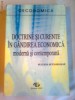 DOCTRINE SI CURENTE IN GANDIREA ECONOMICA MODERNA SI CONTEMPORANA  ~  SULTANA SUTA-SELEJAN