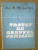 TRATAT DE DREPTUL FAMILIEI - ION P. FILIPESCU