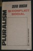 SILVIU BRUCAN - PLURALISM SI CONFLICT SOCIAL