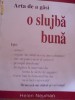 ARTA DE A GASI O SLUJBA BUNA