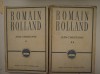 JEAN CHRISTOPHE - 2 VOLUME - ROMAIN ROLLAND JEAN CHRISTOPHE - 2 VOLUME - ROMAIN ROLLAND