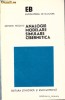 ANALOGIE MODELARE SIMULARE CIBERNETICA - EDMOND NICOLAU - 1977
