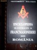 Enciclopedia ilustrata a francmasoneriei din Romania(volumul 1)-Horia Nestorescu Balcesti