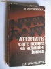 ATENTATE CARE URMAU SA SCHIMBE LUMEA DE B.P.BOROVICKA ATENTATE CARE URMAU SA SCHIMBE LUMEA DE B.P.BOROVICKA
