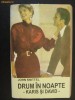 JOHN KNITTEL - DRUM IN NOAPTE ( NR 787 )