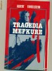 Tragedia Mefkure  ( Studiu asupra identitatii asasinilor)- Albert Finkelstein