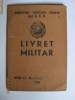 LIVRET MILITAR SERGENT INFANTERIE DIN 1950 LIVRET MILITAR SERGENT INFANTERIE DIN 1950