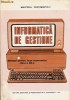 Informatica de gestiune - Manual pentru licee economice calsa a XII-a