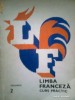Limba Franceza -Curs practic (Vol. II) - MARCEL SARAS -MIHAI STEFANESCU (1971)