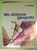 ION PETRAS-MIC DICTIONAR GEOGRAFIC