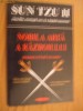 NOBILA ARTA A RAZBOIULUI   - SUN TZU II  [ Sun Bin, strategul care si-a depasit maestrul ]