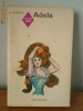 G. Ibraileanu - 	Adela