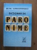 Silviu Constantinescu - Dictionar de paronime Silviu Constantinescu - Dictionar de paronime