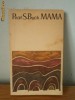 Pearl S. Buch	- Mama