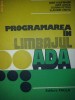 IOSIF KAUFMANN, IOAN JURCA - PROGRAMAREA IN LIMBAJUL ADA