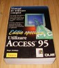 Utilizare Access 95 (Editie Speciala)