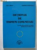 Ion Jinga / Andrei Popescu - Dictionar de termeni comunitari Ion Jinga / Andrei Popescu - Dictionar de termeni comunitari