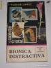 TUDOR OPRIS - Bionica distractiva