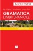 Gramatica limbii spaniole pentru toti - 107277