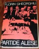 FLORIN GHEORGHIU - PARTIDE ALESE. SAH