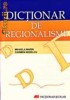 DICTIONAR DE REGIONALISME - 119799