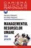 Managementul resurselor umane-Ghid practic - 117893