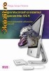 Despre Macintosh si sistemul de operare Mac OS X. Raspunsuri la intrebarile utilizatorilor. Versiunea 2.0. Editia a II-a - 112732