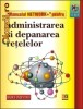MANUALUL NETWORK+ PENTRU ADMINISTRAREA SI DEPANAREA RETELELOR (CD INCLUS) - 106960