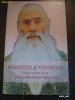PARINTELE VISARION - DUHOVNICUL DE LA SFANTA MANASTIRE CLOCOCIOV