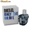 Diesel Only The Brave Parfum barbati Diesel Only The Brave Apa de toaleta Diesel Only The Brave EDT 75 ML Made in France Barbatesc Sigilat Tipla IEFTI