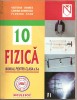 (C999) FIZICA, MANUAL PENTRU CLASA A X-A DE VICTORIA OVANES, CORINA DOBRESCU SI FLORINA STAN, EDITURA NICULESCU, BUCURESTI, 2000