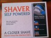 Shaver self Powered