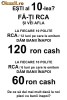 Super promotie la RCA.  Dam banii inapoi!