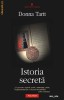 Istoria secreta - Donna Tartt