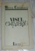 MIRCEA CARTARESCU - VISUL CHIMERIC (editia princeps, 1992)