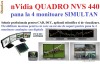 Nvidia Quadro Nvs 440 Pci-e X16 Quad Display (HP 385641-001) - permite folosirea a 4 monitoare SIMULTAN - BUCURESTI (trimit in tara) 1200 calificative