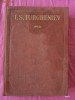 I.S.TURGHENIEV -  OPERE VOLUMUL 4 , FUM , ANUL CARTII  1955, EDITURA CARTEA RUSA , CU ILUSTRATII .