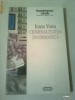 CRIMINALITATEA INFORMATICA  ~ IOANA VASIU