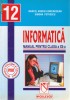 INFORMATICA manual pentru clasa a XII-a, profilul matemetica-informatica
